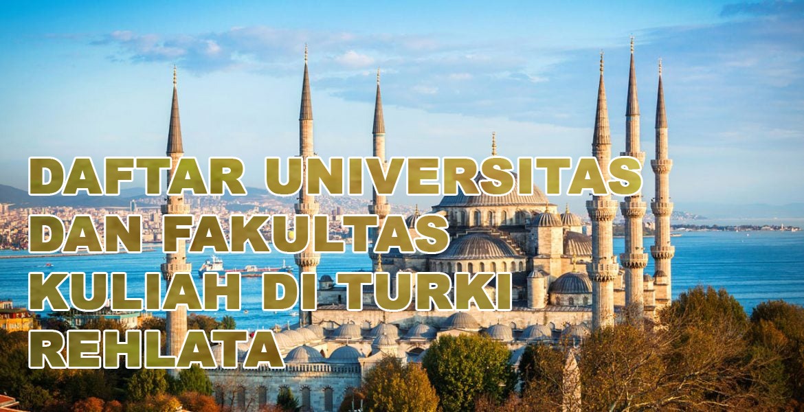 Tahapan Kuliah di Turki