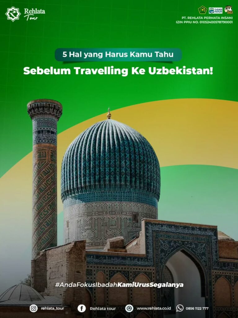 10 hal yang perlu Anda ketahui sebelum bepergian ke Uzbekistan
