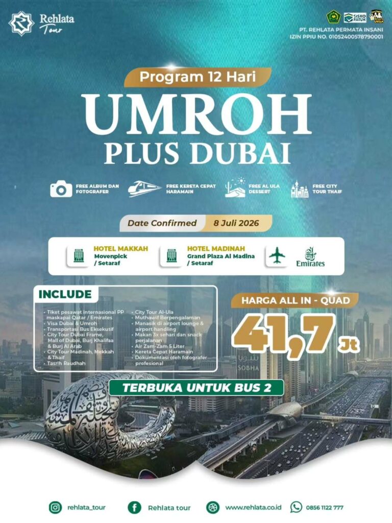 Paket Umroh Plus Dubai 2026: Biaya, Jadwal, dan Fasilitas Lengkap