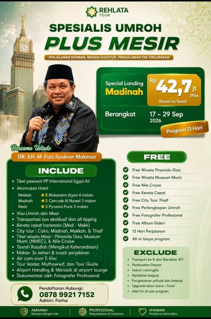 Spesialis Umroh Plus Mesir: Menelusuri Jejak Para Nabi Bersama DR. KH. M. Faiz Syukron Makmun