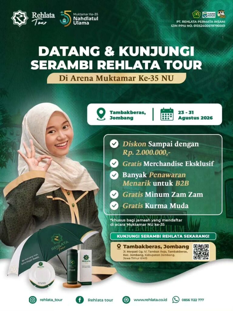Hadir di Muktamar NU Ke-35 Tambakberas: Rehlata Tour Tawarkan Diskon Umrah Spesial Rp 2 Juta dan Banjir Hadiah Eksklusif!