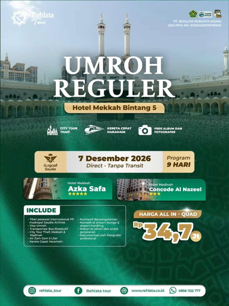 Paket Umroh Reguler 9 Hari: Fasilitas Hotel Bintang 5 & Penerbangan Langsung